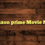 Amazon prime Movie Need