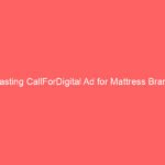 Casting CallForDigital Ad for Mattress Brand